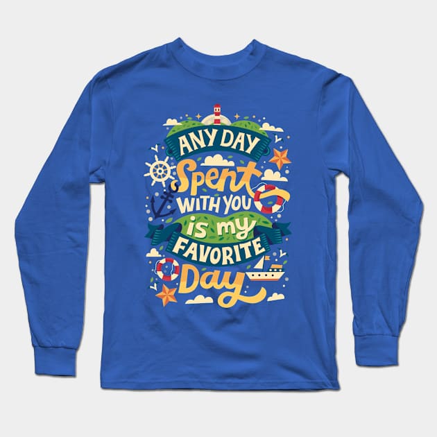 Favorite Day Long Sleeve T-Shirt by risarodil